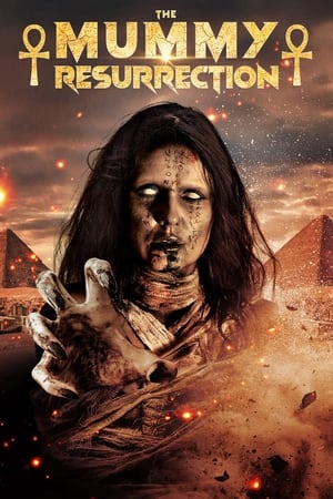 The Mummy Resurrection 2024